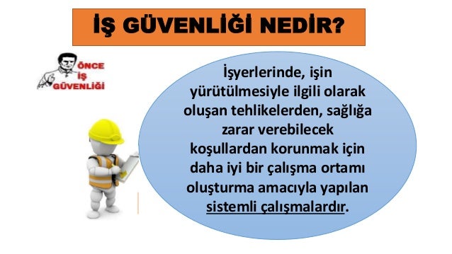 Mesleki sağlık ve güvenlik mühendisi: iş tanımı Mesleki sağlık ve güvenlik mühendisi: iş tanımı